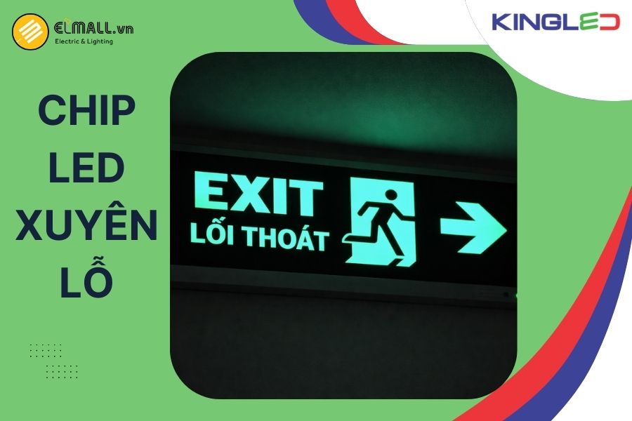 Đèn Exit hộp sử dụng LED xuyên lỗ cho ánh sáng ổn định