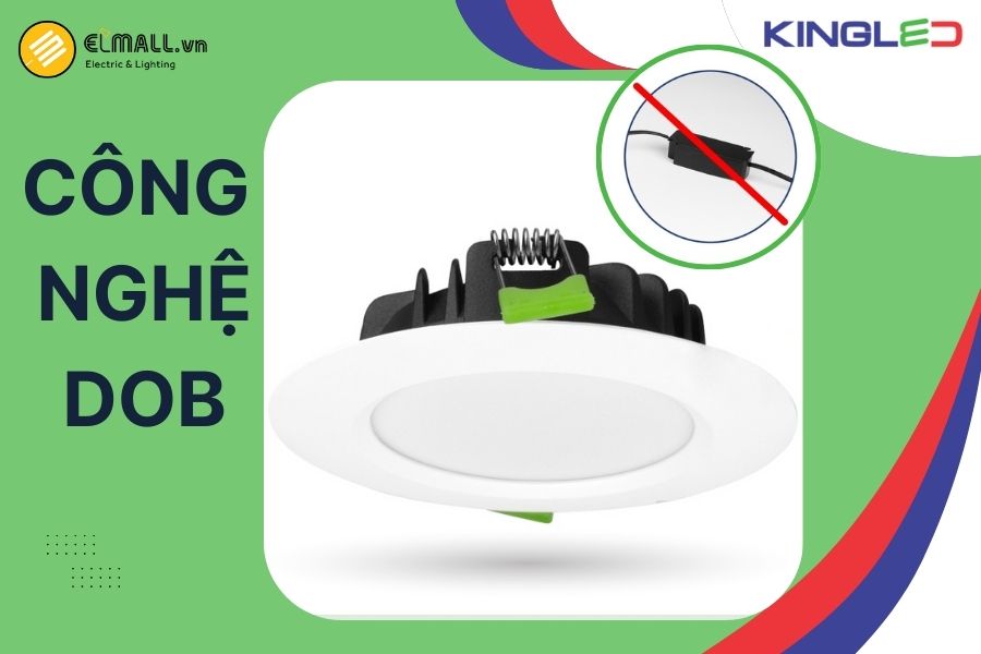 Đèn LED âm trần DOB KingEco KingLED driver được tích hợp trực tiếp trên PCB của đèn