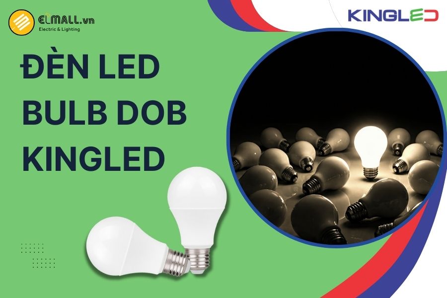 Đèn LED DOB KingLED là giải pháp chiếu sáng kinh tế, ổn định cho công trình dân dụng & thương mại