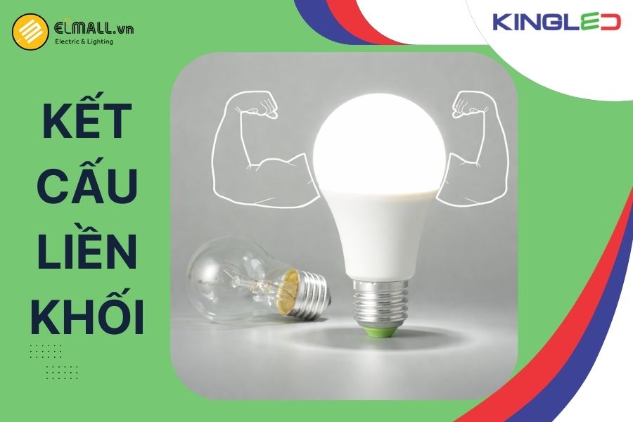 Kết cấu liền khối, ít linh kiện